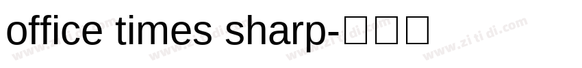 office times sharp字体转换